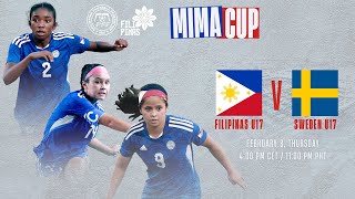 MIMA Cup 2024  Philippines U17 WNT vs Sweden U17 WNT [upl. by Enoval574]