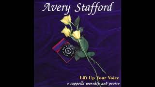 Lift Up Your Voice by Avery Stafford [upl. by Kitty]