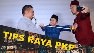 Tips Raya PKP [upl. by Stoat]