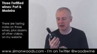 Wine Tasting with Simon Woods Fortified Wine  Port amp Madeira [upl. by Helsa]