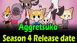 Aggretsuko Season 4 Release date [upl. by Lacey]