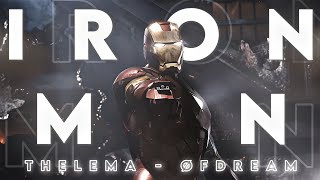 Iron Man 4K Edit  Thelema  Øfdream Slowed ironman avengers [upl. by Kant711]