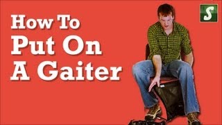 How to put on a Gaiter [upl. by Ffoeg]