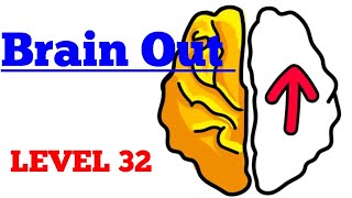 Brain out level 32 Walkthrough or Solution [upl. by Gaskins507]