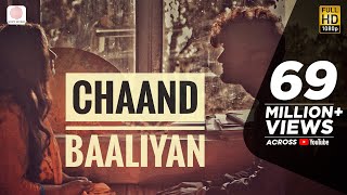 Chaand Baaliyan – Aditya A  Trending Song 2022  Official Video [upl. by Girhiny]