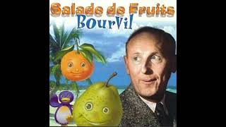 Bourvil  Salade de Fruits [upl. by Eniron]