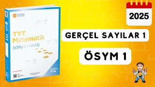 345 TYT MATEMATİK SORU BANKASI ÇÖZÜMLERİ  GERÇEL SAYILAR 1  ÖSYM 1  2025 [upl. by Tteve]