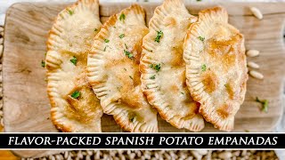 Spanish Potato Empanadas  One of the BEST Empanadas from Spain [upl. by Sela]