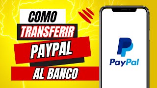 Como Transferir Dinero De Paypal A Tu Cuenta Bancaria [upl. by Doxia]