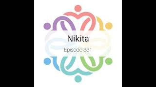 Ep 331  Nikita [upl. by Airdnahc948]