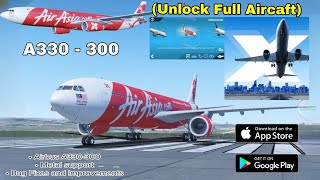 XPlane Flight Simulator v1220 APK MOD UNLOCKED ALL AIRPCAFT Airbus 330300 [upl. by Arec225]