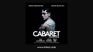 Maybe This Time feat Jessie Buckley  Cabaret at the Kit Kat Club 2021 London Cast Recording [upl. by Oiluj567]