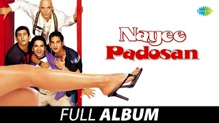 Nayee Padosan 2003  All Songs  Mahek Chahal  Vikas K  Shankar Mahadevan  Shaan Hit Songs [upl. by Iman703]