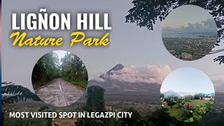 LIGÑON HILL  Most Visited Spot in Legazpi City [upl. by Pederson]