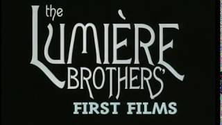 The Lumiere Brothers  First films 1895 [upl. by Brooks]