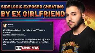 SIDELOGIC exposed for cheating in warzone by his EX GIRLFRIEND  BBB Gaming News [upl. by Akeit]