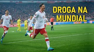 Reprezentacja Polski  Droga na Mundial 2022 ᴴᴰ [upl. by Selin]