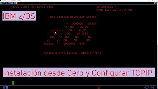 IBM zOS Instalación desde Cero y Configuración TCPIP [upl. by Joachima]