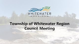 Whitewater Region Regular Council  September 18 2024 [upl. by Agata]