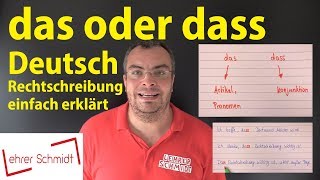 das oder dass Deutsch  Rechtschreibung  Lehrerschmidt  einfach erklärt [upl. by Kassel718]