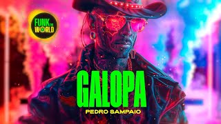 GALOPA  PEDRO SAMPAIO  BRAZILIAN FUNK  PHONK [upl. by Ardnuhsed]