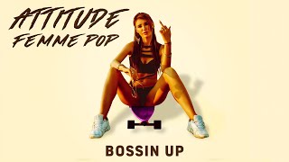 Bossin Up  ALIBI Music Official Audio [upl. by Selhorst]