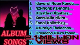 💖ALBUM SONGS TAMIL PART  1💖  NONSTOP ALBUM SONGS PART 1  NONSTOP SONGS TAMIL 💝💝 [upl. by Idmann280]