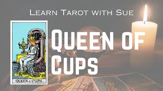 Learn the Queen of Cups Tarot Card [upl. by Ellehcan]