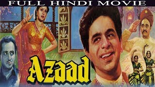 Azaad Full Movie  Dilip Kumar  Meena Kumari  Pran  Super Hit Movie  Old Hindi Bollywood Movies [upl. by Margarette]