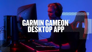 Garmin Gaming Activity and GameOn Desktop App [upl. by Rhines]