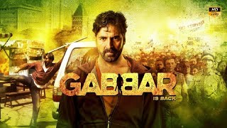 Gabbar is Back Full Movie Review In Hindi  Bollywood Movie Fact And Story  Akshay Kumar [upl. by Rettig556]