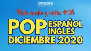 POP INGLES Y ESPAÑOL 2020  PACK REMIX AUDIO amp VIDEO 38 [upl. by Siramad]