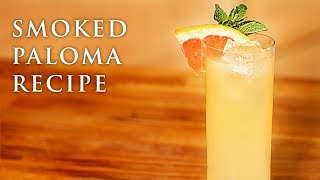 Smoked Paloma Cocktail Recipe  Patrón Tequila [upl. by Phiona]