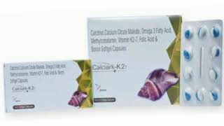 Calciark K2 Capsule Calcitriol Calcium Citrate Maleate Omega 3 Fatty Acid Methycobalamin Capsules [upl. by Shah]