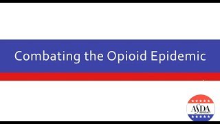 Combating the Opioid Epidemic [upl. by Northrup113]