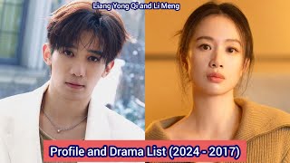 Liang Yong Qi and Li Meng The Double  Profile and Drama List 2024  2017 [upl. by Wolliw140]