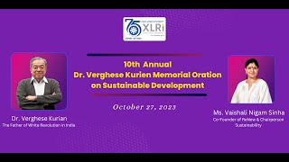 10th Dr Verghese Kurien Memorial Oration  XLRI Jamshedpur [upl. by Gurtner]