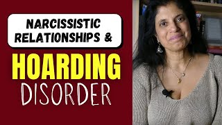 Narcissistic relationships and hoarding disorder [upl. by Nnailuj804]