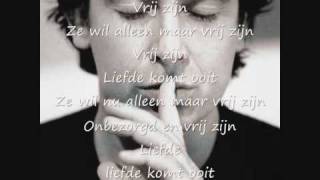 Vrij zijn  Marco Borsato  lyrics [upl. by Soelch123]