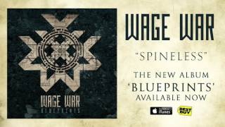 Wage War  Spineless [upl. by Bray]