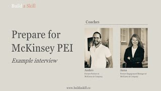 McKinsey PEI example interview with analysis  entrepreneurial drive [upl. by Rostand]