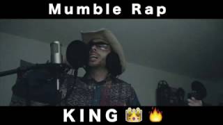 MUMBLE RAP KING [upl. by Cornall]