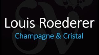 Everything You Need to Know about Louis Roederer  Champagne House amp Cristal Sparkling Wine [upl. by Rodman]