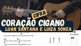 Coração Cigano  Luan Santana e Luiza Sonza  Cifra  Aprender a tocar  Violão [upl. by Kelley283]