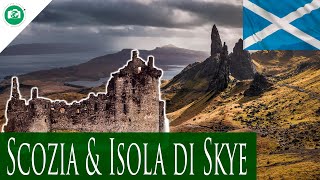 SCOZIA  LE HIGHLANDS e LISOLA DI SKYE [upl. by Philander]