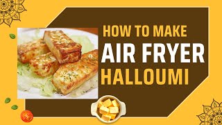 Crispy and Delicious How to Make Air Fryer Halloumi in Minutes  Easy Recipe for Cheese Loversfood [upl. by Ycniuqal]