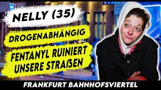 Nelly Ist Verliebt im Frankfurter Bahnhofsviertel Geht das gut [upl. by Arriek402]