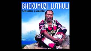 Bhekumuzi Luthuli  Sahlangana [upl. by Tiga262]