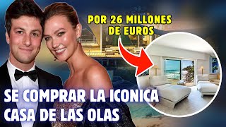 🔴KARLIE KLOSS y JOSHUA KUSHNER se compran la ICÓNICA CASA DE LAS OLAS por 26 millones de euros [upl. by Lindley745]