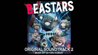 Beastars Season 2 OST Taste of life feel by Satoru Kosaki [upl. by Nurav]